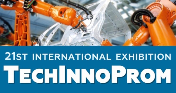 21st international exhibition TechInnoProm: Industrial Technologies & Innovations